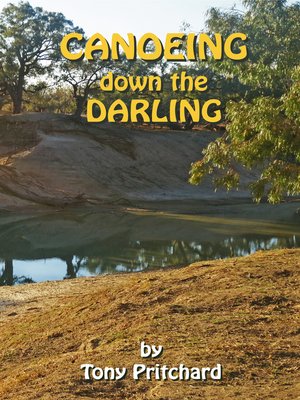 cover image of Canoeing down the Darling